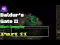 Baldur's Gate II Part 11
