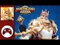 Northland Arena Gameplay | New Game (Android)