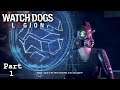 The Story Begins - WATCH DOGS : LEGION | Part 1