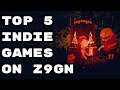 TOP 5 INDIE GAMES ON Z9GN #81