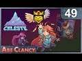 AbeClancy Plays: Celeste - 49 - Gold for Theo
