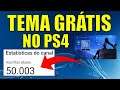 NOVO TEMA GRÁTIS NO PS4 E 50 MIL INSCRITOS !!!