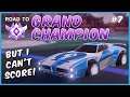 IS MY TEAMMATE THROWING?! | ROAD TO GRAND CHAMP BUT I CANT SCORE #7