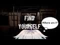 【Find Yourself #1】Who Am I? What Am I? Where Am I? When Am I? Why Am I?