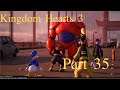 Kingdom Hearts 3 Part 35