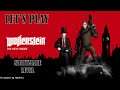 Let's Play Wolfenstein: The New Order Nightmare Level