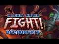 Découverte - A Robot Named Fight!