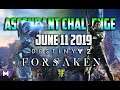 Ascendant Challenge Guide June 11 2019 | Destiny 2 Forsaken | Taken Eggs & Lore Locations