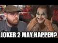 JOKER 2 May Really HAPPEN?!!!