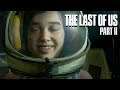 The Last of Us 2 Gameplay German #21 - Ellie die Astronautin