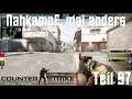 Counter Strike: GO / Let's Play in Deutsch Teil 97