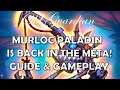 Murloc Paladin deck guide and gameplay (Hearthstone Ashes of Outland)