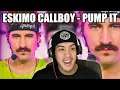 Di2S | Eskimo Callboy - Pump It REACTION | Ep.128