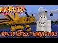OBTAIN SIX PATHS, 10 TAILS MODE, KARMA SEAL & THE REST! || How to NBTEdit Minecraft Naruto Mod