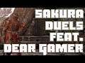 Sakura Duels W/ Dear Gamer [For Honor]