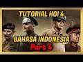 Tutorial Hearts of Iron 4 Bahasa Indonesia - #4 Perang di Darat