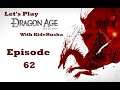 Let's Play Dragon Age Origins - Episode 62 [Back Home...]