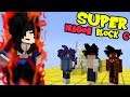 DRAGON BLOCK GOES SUPER! || Minecraft Super Dragon Block C Episode 1