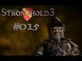 Lets Play Stronghold 3 #015