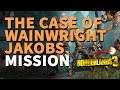 The Case of Wainwright Jakobs Borderlands 3 Mission