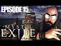 Myst III Exile - Playthrough - Episode 15 - Ja-NINNY!