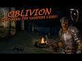 TES Oblivion Part 3 - Finishing the Vampire Cure