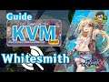 [Ragnarok X Next Generation] Whitesmith KVM Guide แนะนำสายลุยKVM และเทคนิคการเล่น ROX