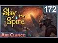 AbeClancy Plays: Slay the Spire - 172 - Insightful
