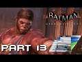 Backlogged Games - Batman Arkham Knight Part 13 - Albert King