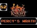 Percy's Wrath - Shovel Knight: Treasure Trove Let's Play [Part 82]