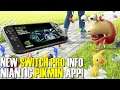 RUMORED Nintendo Switch Pro Info Update - New DLSS 4K Chip, More Memory/CPU & Niantic Pikmin App!