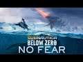 Découverte NO FEAR - Subnautica Below Zero