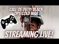 GETTING MY @$$ kicked! in Call of Duty: Black Ops Cold War LIVE STRAM.