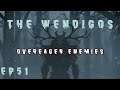 RimWorld Wendigos - Overeager Enemies // EP51
