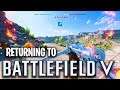 Stepping Onto The Battlefield After 2 Months! | Battlefield V | I LOOK LIKE A NOOB!