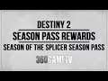 Destiny 2 Season of the Splicer - All Season Pass Rewards Showcase - Season 14 Season Pass