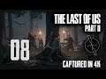 Memories in the Theater | #08 The Last of Us Part II Let's Play | Playstation 4 Pro [4K]
