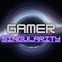 Gamer Singularity