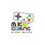 Mike Gaming Channel