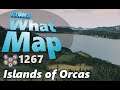 #CitiesSkylines - What Map - Map Review 1267 - Islands of Orcas