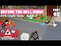 Before The Bell Rings High Street Tutorial (02) - 100% Complete | UNTITLED GOOSE GAME
