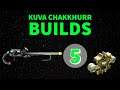Warframe Guide: Kuva Chakkhurr Builds
