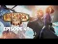 Songbird, Songbird, See Him Fly (Episode 49) - BioShock Infinite