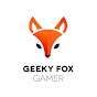 GeekyFox Gamer