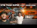 KTM Team Super Fast Response