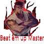 Beat em up Master