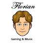 Florian : Gaming & Music