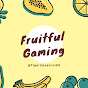 Fruitful Gaming