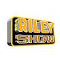 The Riley Show