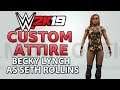 WWE 2K19 Custom Attire: Becky Lynch as Seth Rollins